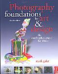 Book Photography Foundations for Art and Design, Fourth Edition: The creative photography handbook free