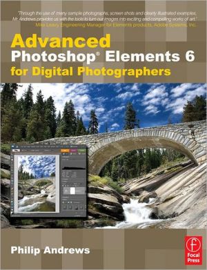 Book Advanced Photoshop Elements 6 for Digital Photographers free