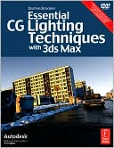 Book 3ds Max Arch. Mesa College Bundle: Essential CG Lighting Techniques with 3ds Max (Autodesk Media and Entertainment Techniques) free