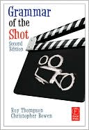 Book Grammar of the Shot, Second Edition (Volume 2) free