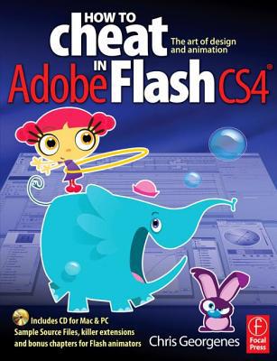 Book How to Cheat in Adobe Flash CS4: The art of design and animation free