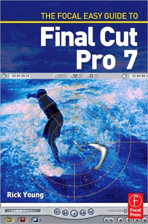Book The Focal Easy Guide to Final Cut Pro 7 free