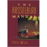 Book The Hasselblad manual: A comprehensive guide to the system free