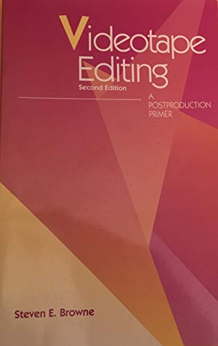 Book Videotape Editing: A Postproduction Primer free