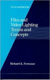 Book Film and Video Lighting Terms and Concepts (Focal Handbooks) free
