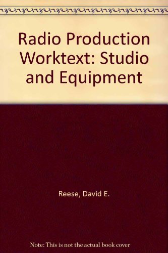 Book Radio Production Worktext: Studio and Equipment free