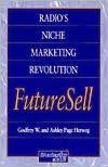 Book Radios Niche Marketing Revolution FutureSell (Broadcasting & Cable Series) free