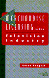 Book Merchandise Licensing In The Television Industry (broadcasting & Cable Series) free
