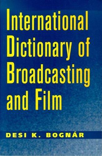Book International Dictionary of Broadcasting and Film free