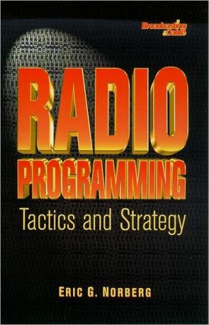 Book Radio Programming: Tactics and Strategy (Broadcasting & Cable Series) free