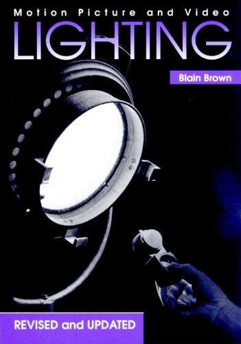 Book Motion Picture and Video Lighting, Revised Edition free