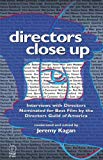 Book Directors Close Up: Interviews With Directors Nominated for Best Film By the Directors Guild of America free