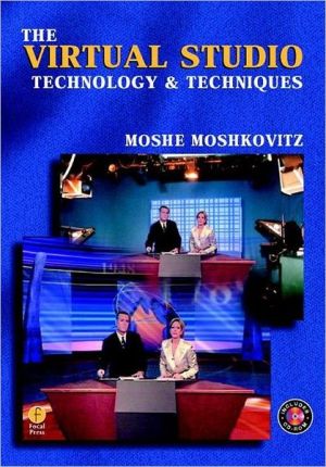 Book The Virtual Studio: Technology and Techniques free