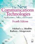 Book New Communications Technologies, Fourth Edition: Applications, Policy, and Impact free