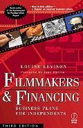 Book Filmmakers and Financing: Business Plans for Independents, Third Edition free