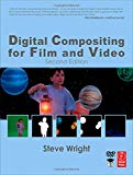 Book Digital Compositing for Film and Video (Focal Press Visual Effects and Animation) free