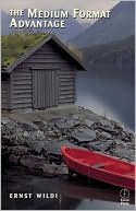 Book The Medium Format Advantage, Second Edition free