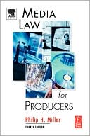 Book Media Law for Producers, Fourth Edition free