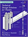 Book Technical Design Solutions for Theatre: The Technical Brief Collection Volume 2 (Technical Brief Collection S) free