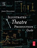 Book Illustrated Theatre Production Guide free