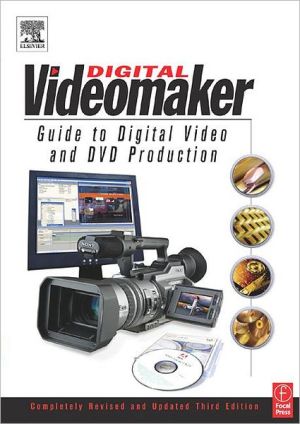 Book Videomaker Guide to Digital Video and DVD Production, Third Edition free
