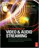Book The Technology of Video and Audio Streaming, Second Edition free