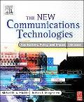 Book The New Communications Technologies, Fifth Edition: Applications, Policy, and Impact free