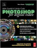Book Photoshop for Digital Video: Creative Solutions for Professional Results free