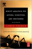 Book Script Analysis for Actors, Directors, and Designers, Third Edition free