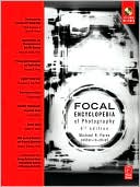 Book The Focal Encyclopedia of Photography, Fourth Edition free