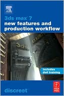 Book 3ds max 7 New Features and Production Workflow free