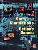 Book Story and Simulations for Serious Games: Tales from the Trenches free