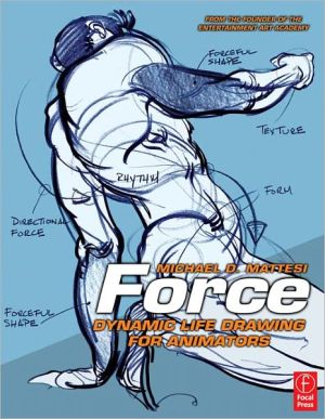 Book Force: Dynamic Life Drawing for Animators, Second Edition (Force Drawing Series) free