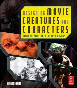 Book Designing Movie Creatures and Characters: Behind the scenes with the movie masters free