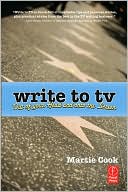 Book Write to TV: Out of Your Head and onto the Screen free