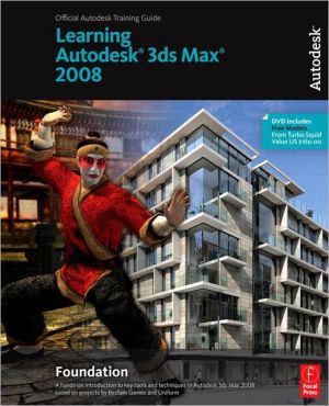 Book Learning Autodesk 3ds Max 2008 Foundation free