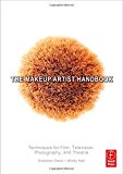 Book The Makeup Artist Handbook: Techniques for Film, Television, Photography, and Theatre free