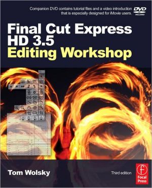 Book Final Cut Express HD 3.5 Editing Workshop, Third Edition (DV Expert Series) free