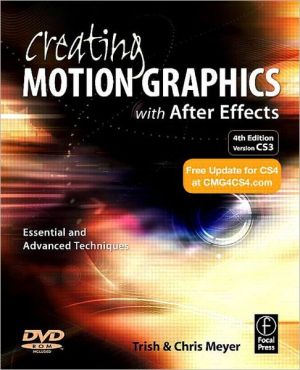 Book Creating Motion Graphics with After Effects: Essential and Advanced Techniques, 4th Edition free