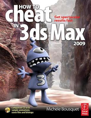 Book Mesa College 3ds Max Bundle: How to Cheat in 3ds Max 2009: Get Spectacular Results Fast (How to Cheat in) free