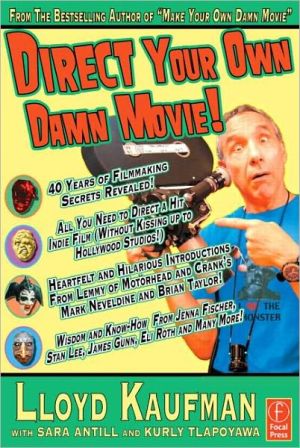 Book Direct Your Own Damn Movie! (Your Own Damn Film School {Series}) free