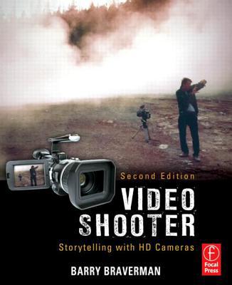Book Video Shooter, Second Edition: Storytelling with HD Cameras free