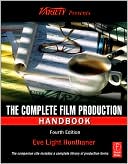 Book The Complete Film Production Handbook, Fourth Edition (American Film Market Presents) free
