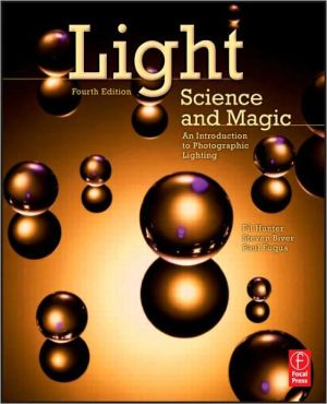 Book Light Science & Magic: An Introduction to Photographic Lighting free