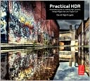 Book Practical HDR: A complete guide to creating High Dynamic Range images with your Digital SLR free