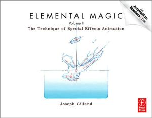 Book Elemental Magic, Volume II: The Technique of Special Effects Animation (Animation Masters Title) free