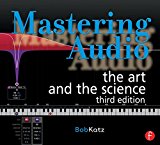 Book Mastering Audio, Third Edition: The Art and the Science free