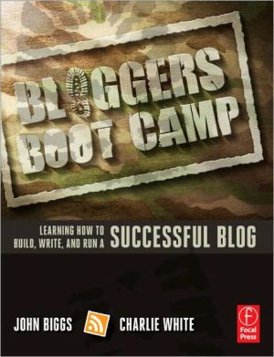 Book Bloggers Boot Camp: Learning How to Build, Write, and Run a Successful Blog free