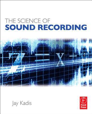 Book The Science of Sound Recording free