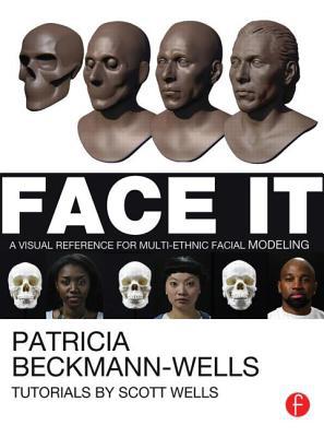 Book Face It: A Visual Reference for Multi-ethnic Facial Modeling free